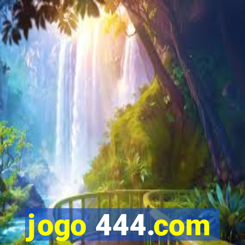 jogo 444.com